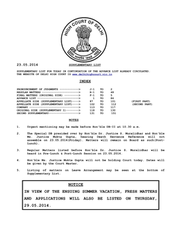 Notice in View of the Ensuing Summer Vacation, Fresh Matters and Applications Will Also Be Listed on Thursday, 29.05.2014