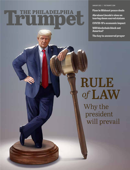 Of LAW Why the President Will Prevail JANUARY 2021 | VOL