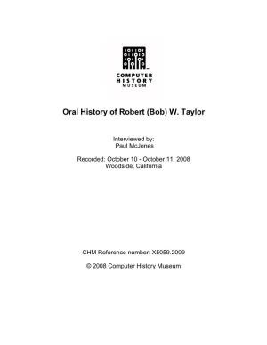 Oral History of Robert (Bob) W. Taylor