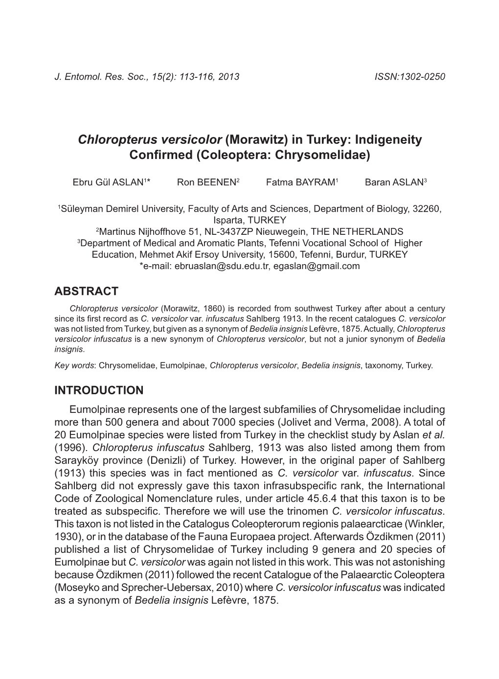 Chloropterus Versicolor (Morawitz) in Turkey: Indigeneity Confirmed (Coleoptera: Chrysomelidae)