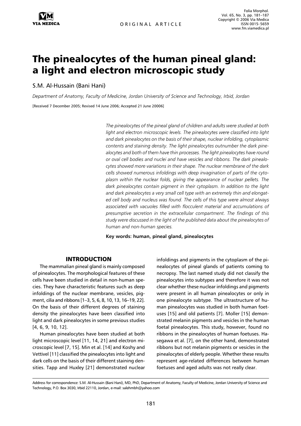 The Pinealocytes of the Human Pineal Gland: a Light and Electron Microscopic Study