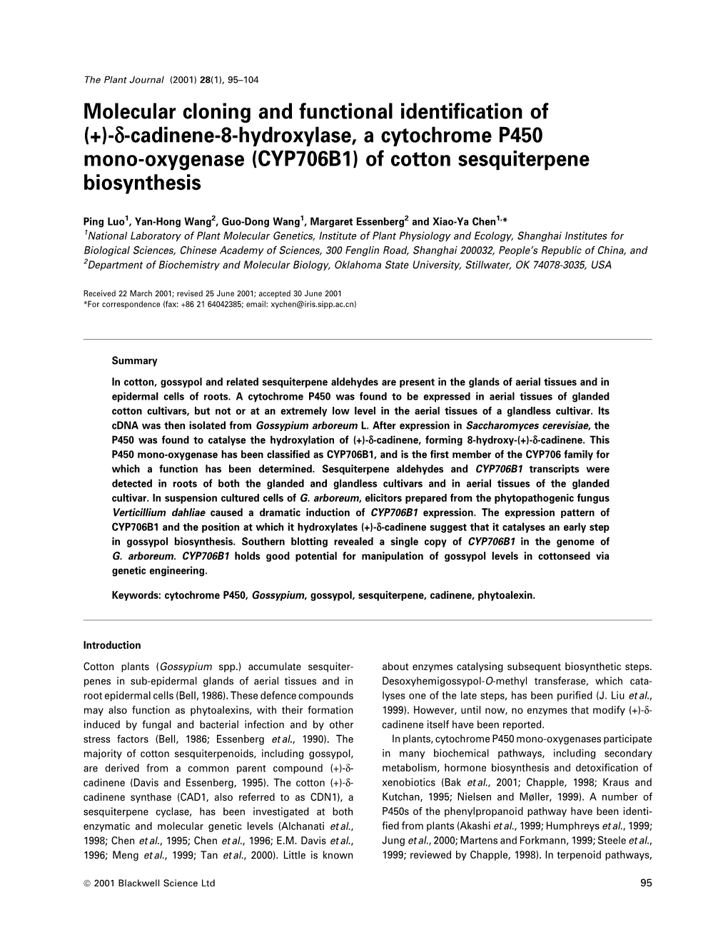 Molecular Cloning and Functional Identification of (+)-D-Cadinene-8-Hydroxylase, a Cytochrome P450 Mono-Oxygenase (CYP706B1) Of