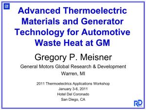 Advanced Thermoelectric Materials and Generator Technology for Automotive Waste Heat at GM Gregory P