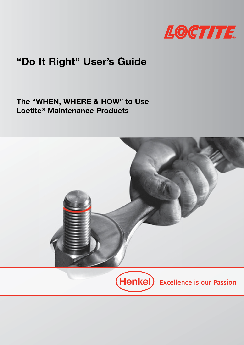 Loctite User Guide