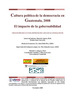 Cultura Políticade La Democracia En Guatemala, 2008 El Impacto De La