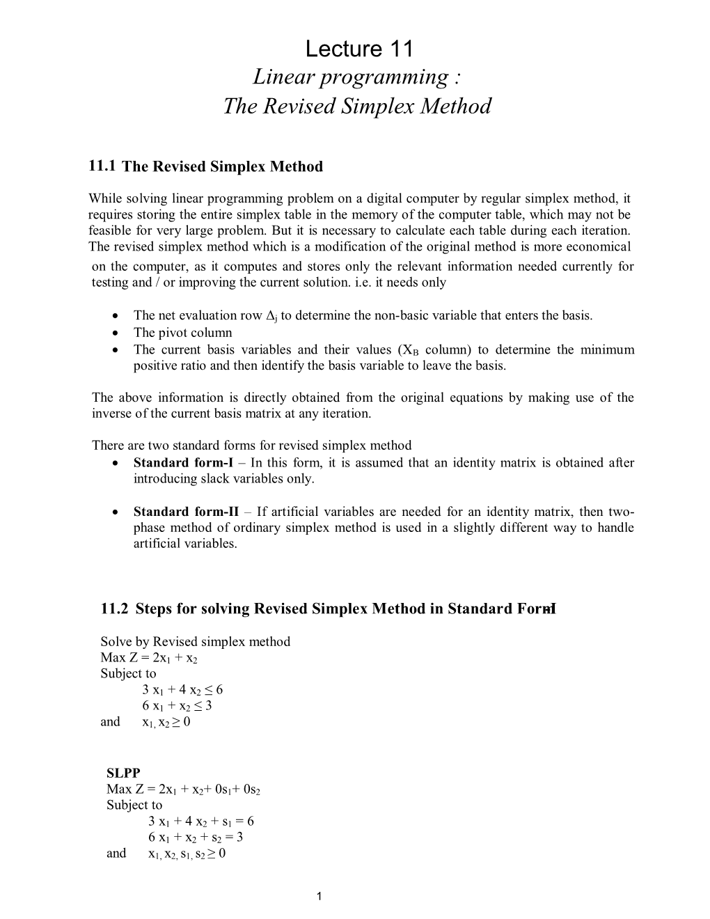 Lecture 11 Linear Programming : The Revised Simplex Method - DocsLib