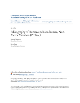 Bibliography of Human and Non-Human, Non-Metric Variation (Preface)" (1974)