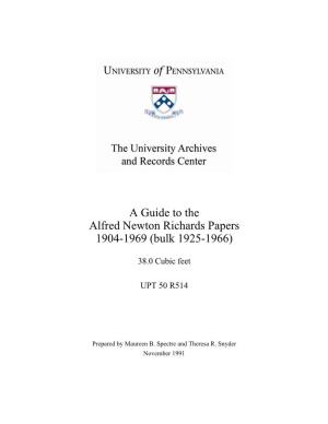 Guide, Alfred Newton Richards Papers (UPT 50 R514)