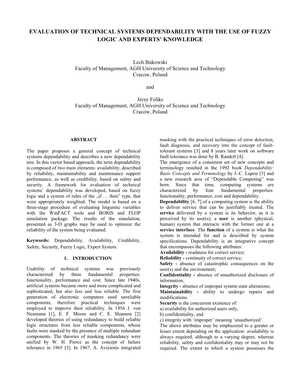 Evaluation of Technical Systems Dependability with the Use of Fuzzy Logic and Experts’ Knowledge