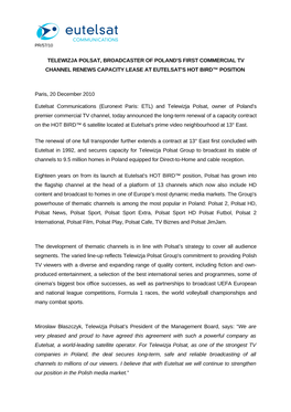 Telewizja Polsat, Broadcaster of Poland's First Commercial Tv Channel Renews Capacity Lease at Eutelsat's Hot Bird™ Position