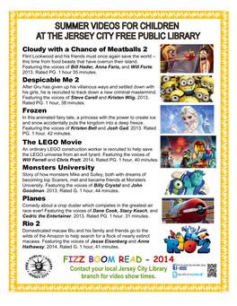 FIZZ BOOM READ - 2014 Contact Your Local Jersey City Library Branch for Video Show Times