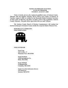 Notice of Primary Election State of Missouri Tuesday, August 5, 2008