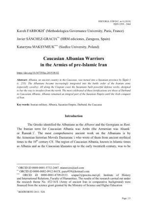 Caucasian Albanian Warriors in the Armies of Pre-Islamic Iran