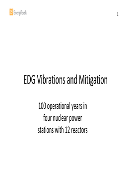 EDG Vibrations and Mitigation