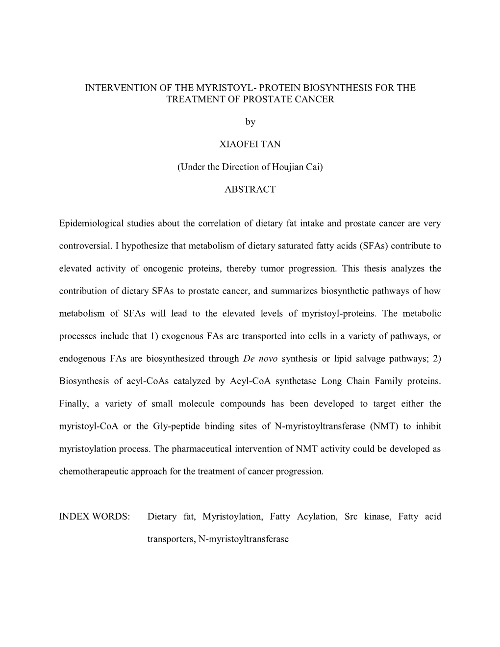 Intervention of the Myristoyl- Protein Biosynthesis for the Treatment of Prostate Cancer