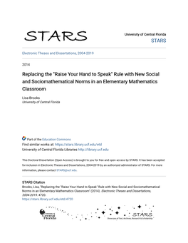 Replacing the "Raise Your Hand to Speak" Rule with New Social and Sociomathematical Norms in an Elementary Mathematics Classroom