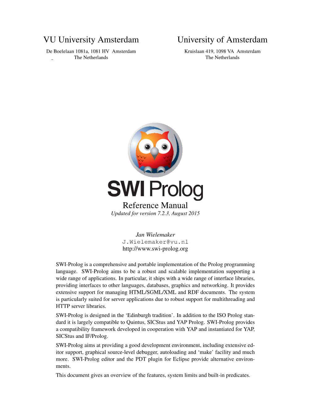 Local Copy of the SWI Prolog Manual, Version 7.2.3 (August 2015)
