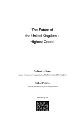The Future of the United Kingdom's Highest Courts