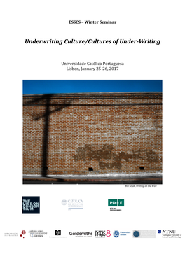 Underwriting Culture/Cultures of Under-Writing