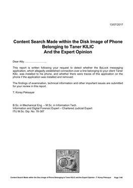 Content Search Made Within the Disk Image of Phone Belonging to Taner KILIC and the Expert Opinion