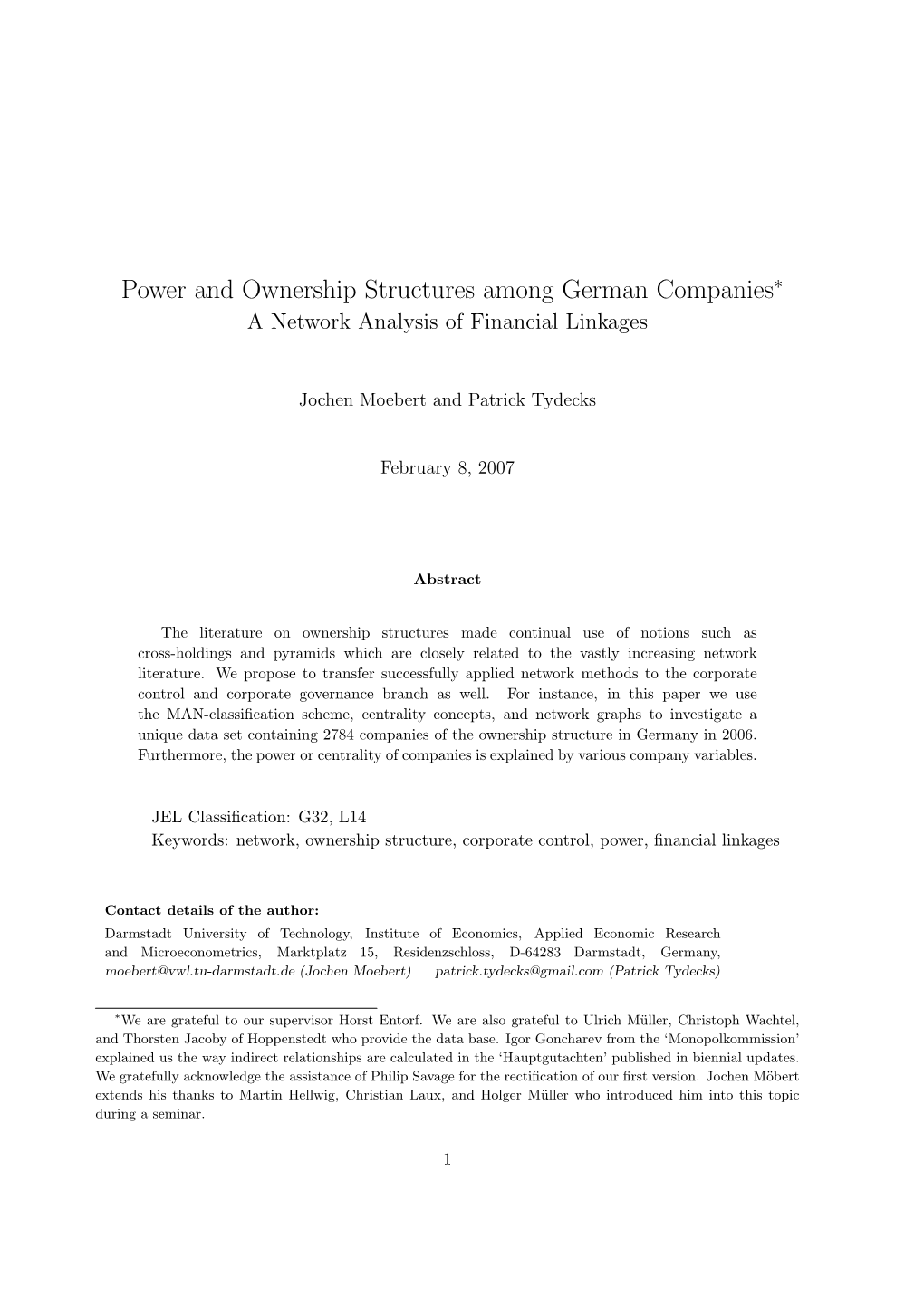 Power and Ownership Structures Among German Companies∗ a Network Analysis of Financial Linkages