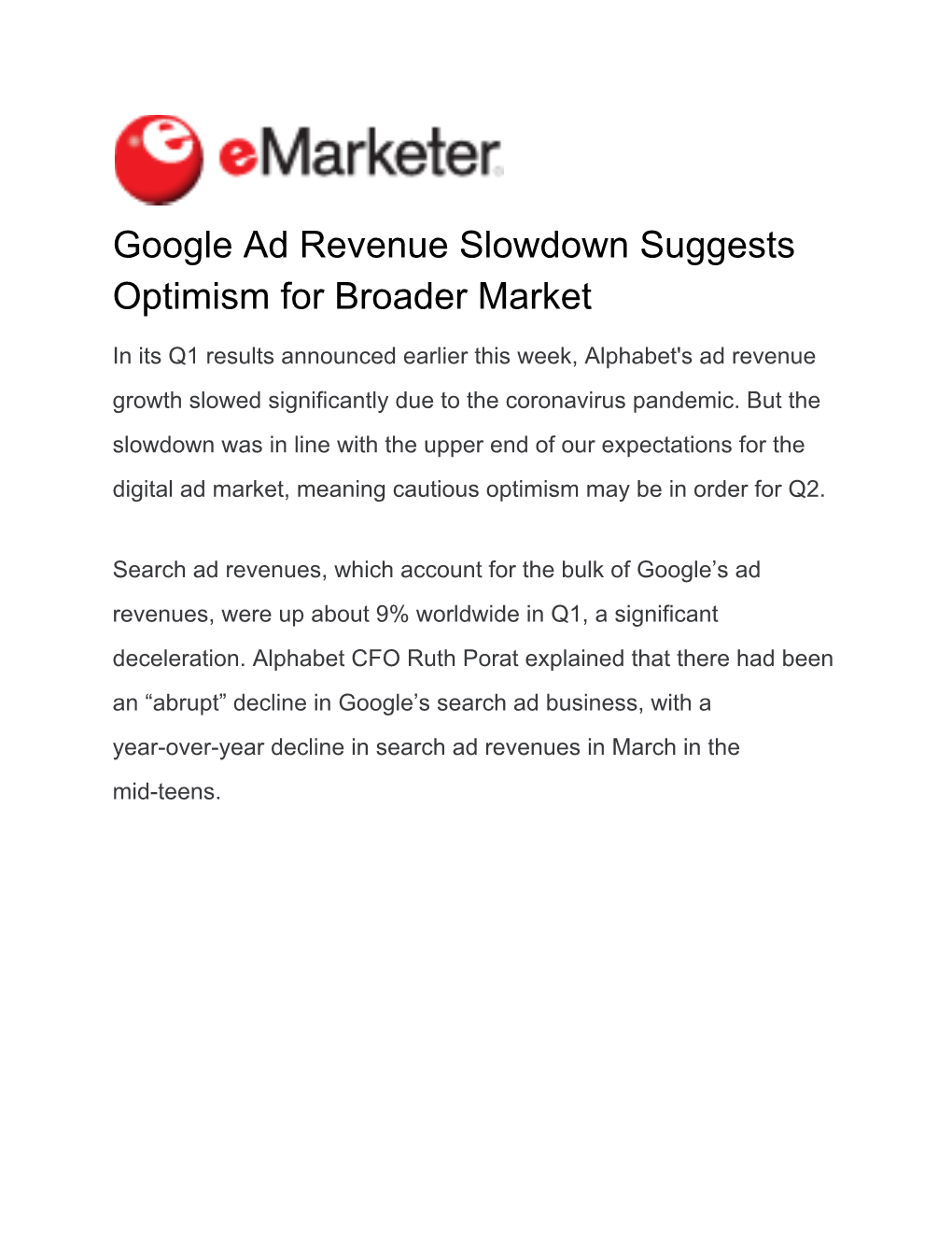 Google Ad Revenue Slowdown Suggests Optimism for Broader Market