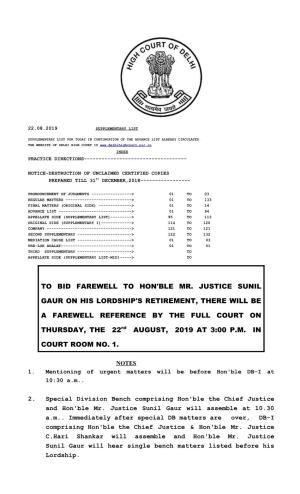 To Bid Farewell to Hon'ble Mr. Justice Sunil Gaur on His Lordship's Retirement, There Will Be a Farewell Reference by the Full C