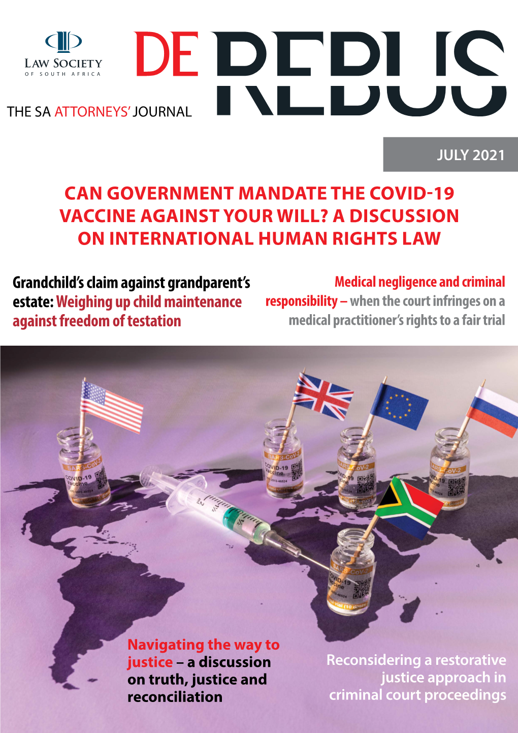 Can Government Mandate the COVID-19 Vaccine Against Your Will? a Discussion on International Human Rights Law