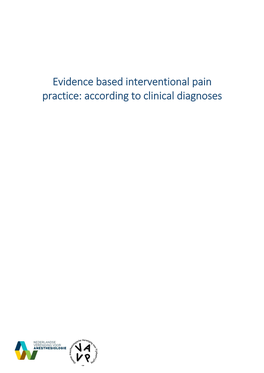Evidence Based Interventional Pain Practice: According to Clinical Diagnoses