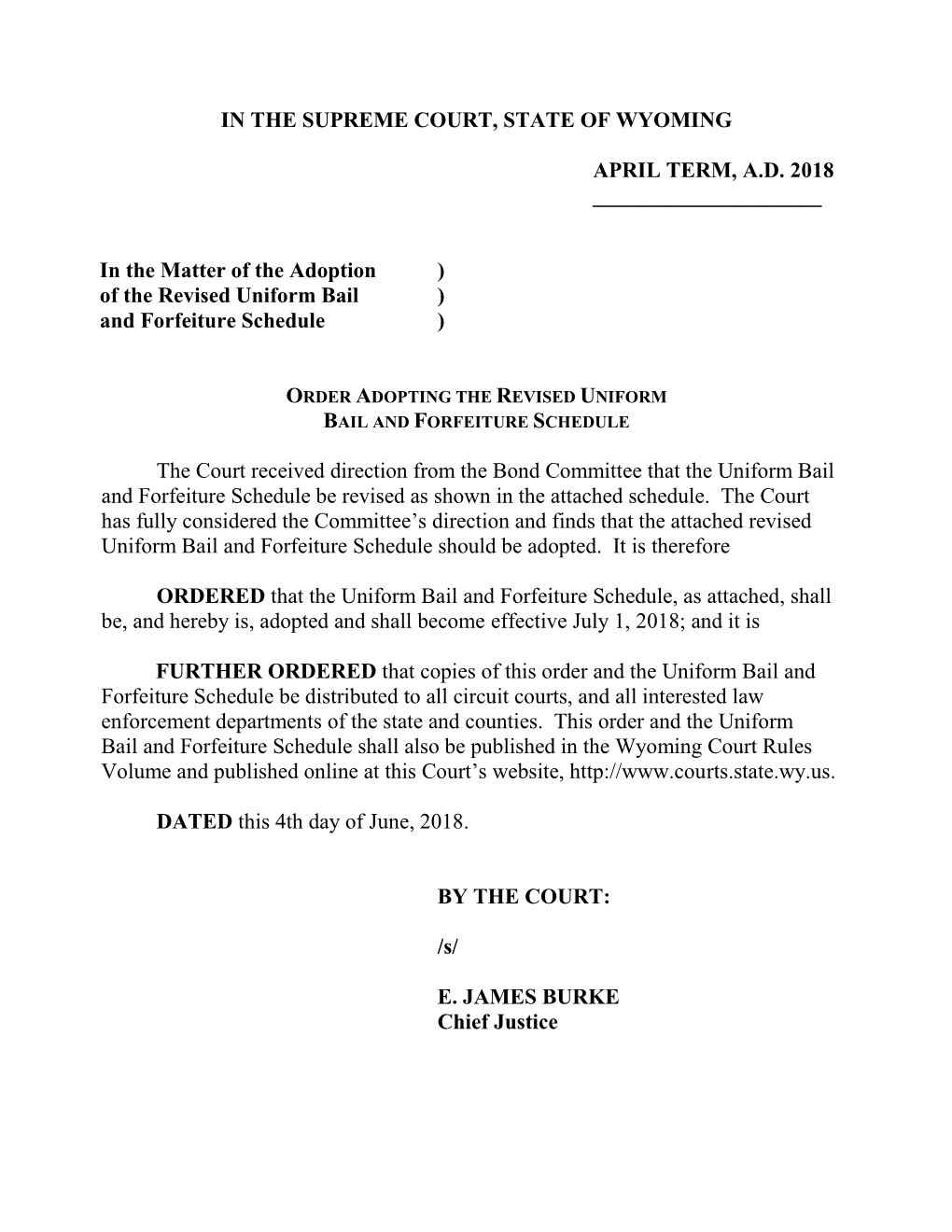 Order Adopting the Revised Uniform Bail and Forfeiture Schedule - DocsLib