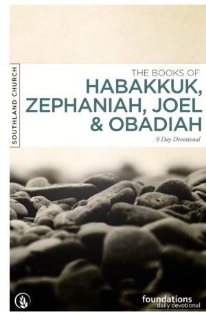 Habakkuk, Zephaniah, Joel & Obadiah