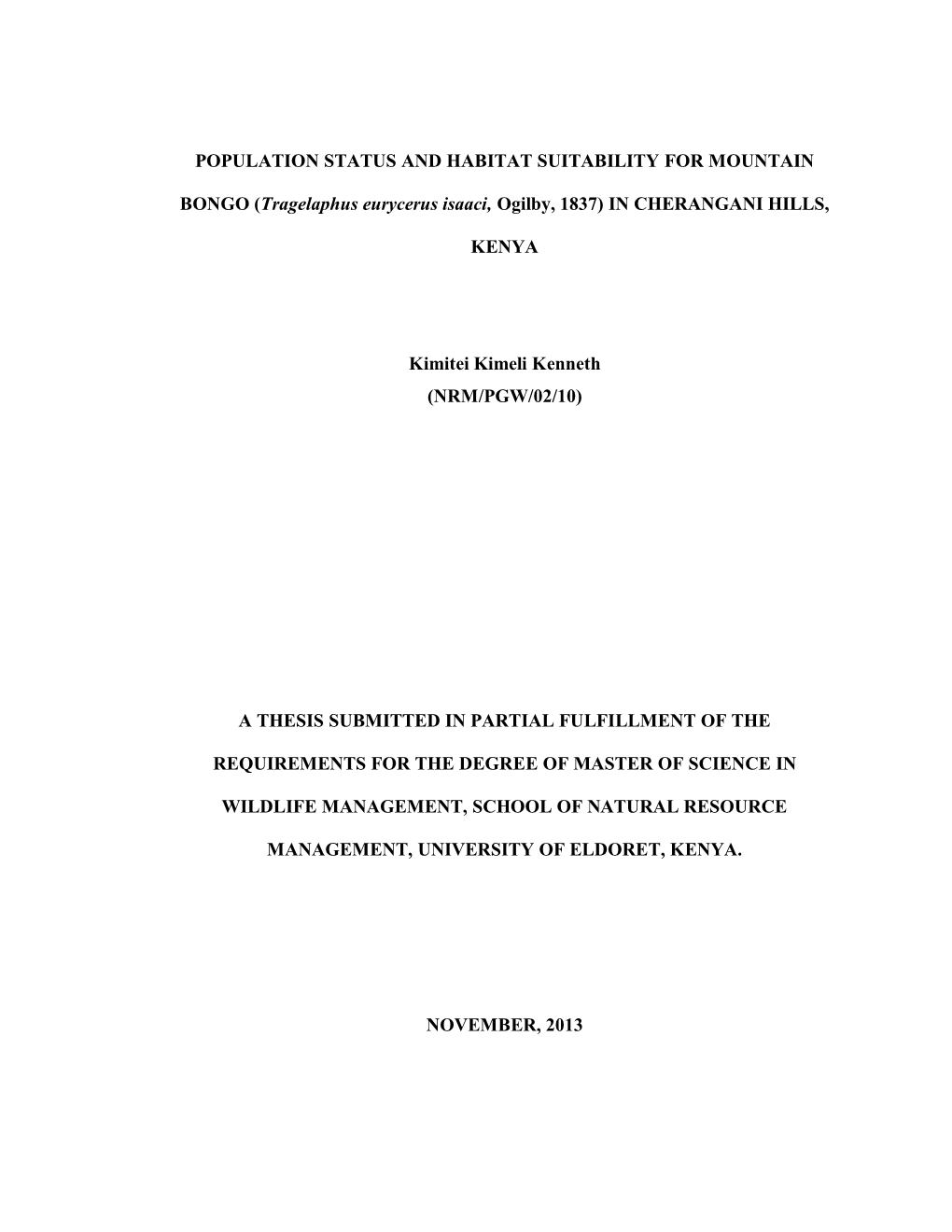 I POPULATION STATUS and HABITAT SUITABILITY FOR