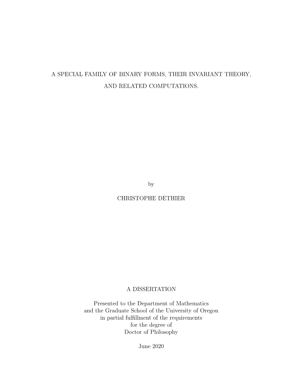 A Special Family of Binary Forms, Their Invariant Theory, and Related Computations