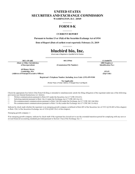 Bluebird Bio, Inc. (Exact Name of Registrant As Specified in Its Charter)