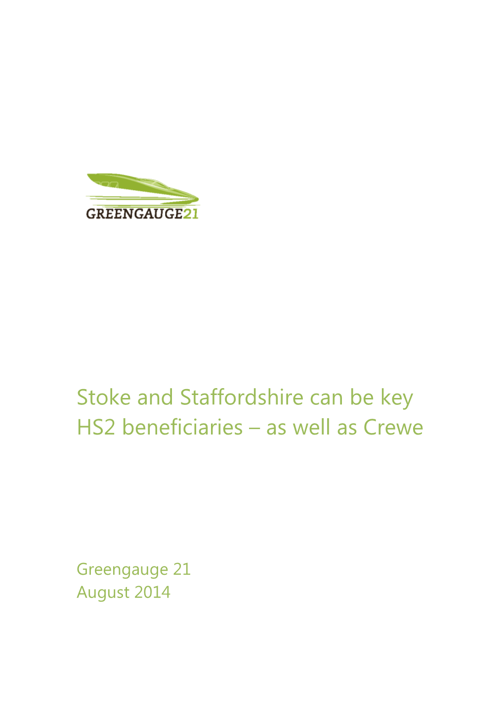 Staffordshire a Key HS2 Beneficiary