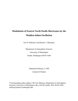 Modulation of Eastern North Pacific Hurricanes by the Madden-Julian Oscillation