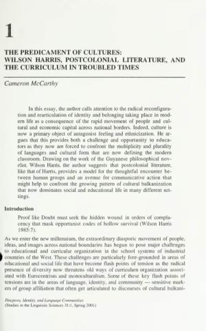 The Predicament of Cultures: Wilson Harris, Postcolonial Literature, and the Curriculum in Troubled Times