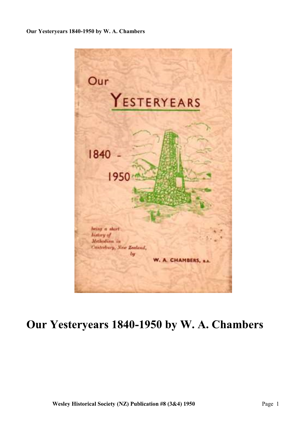 Our Yesteryears 1840-1950 by W. A. Chambers