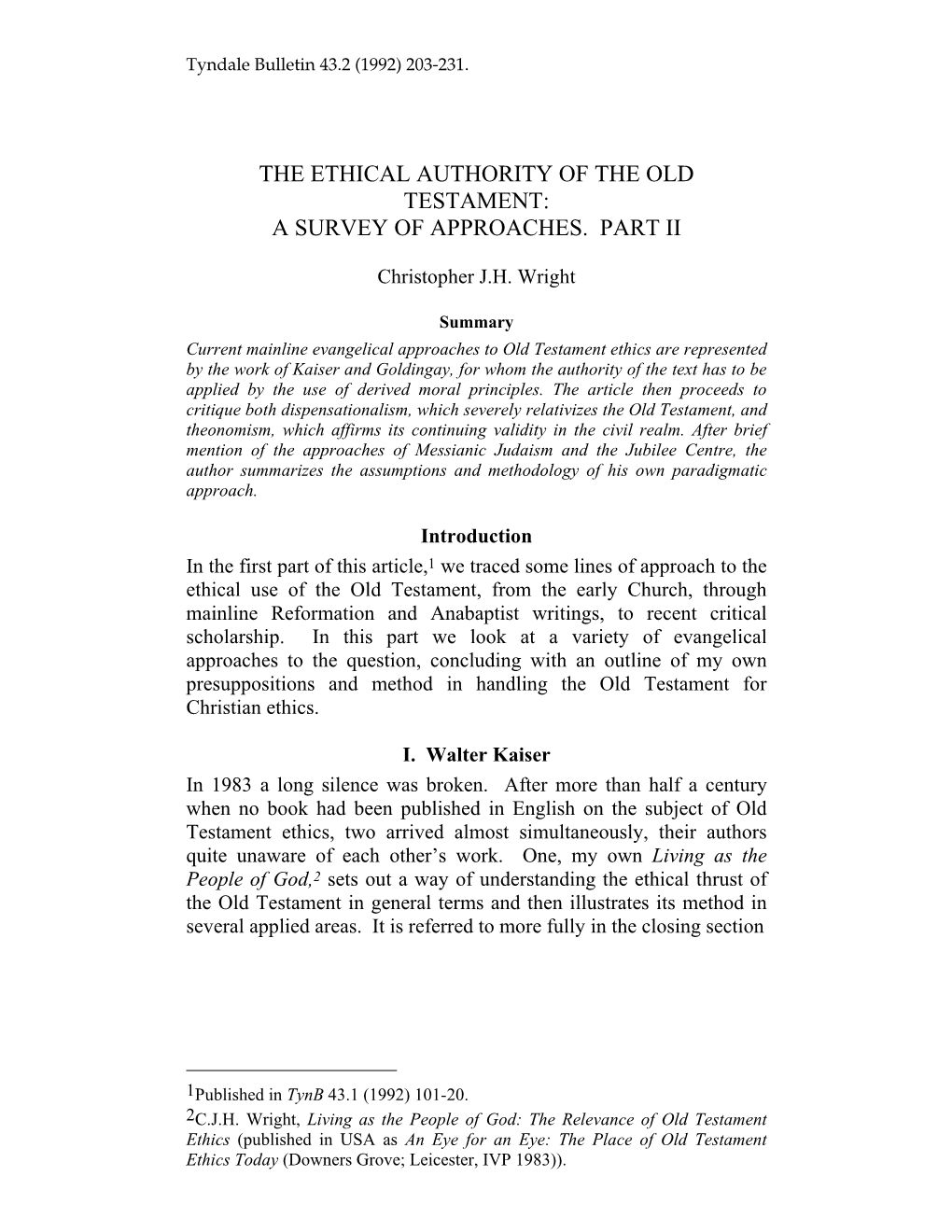 The Ethical Authority of the Old Testament: a Survey of Approaches