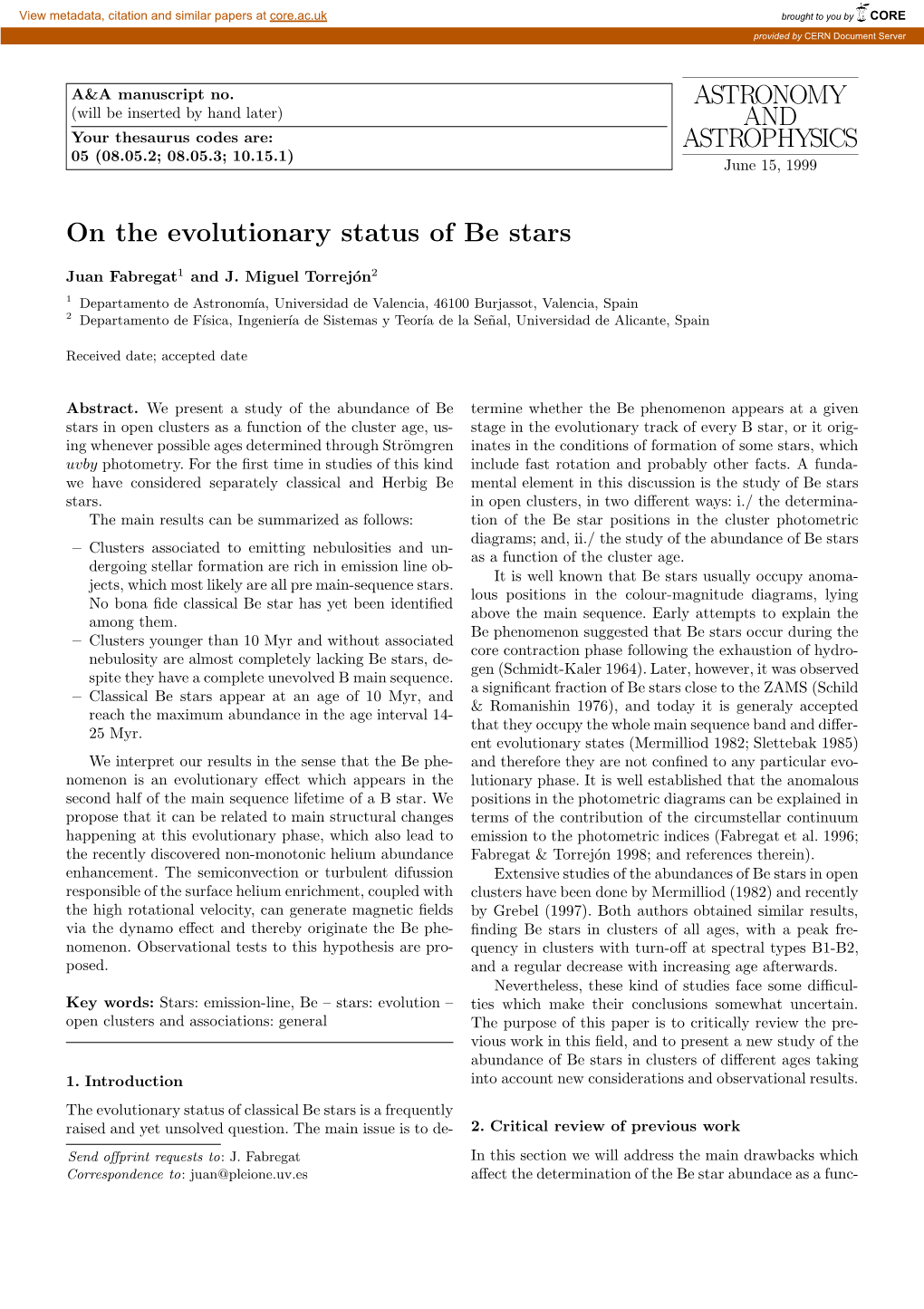 ASTRONOMY and ASTROPHYSICS on the Evolutionary Status
