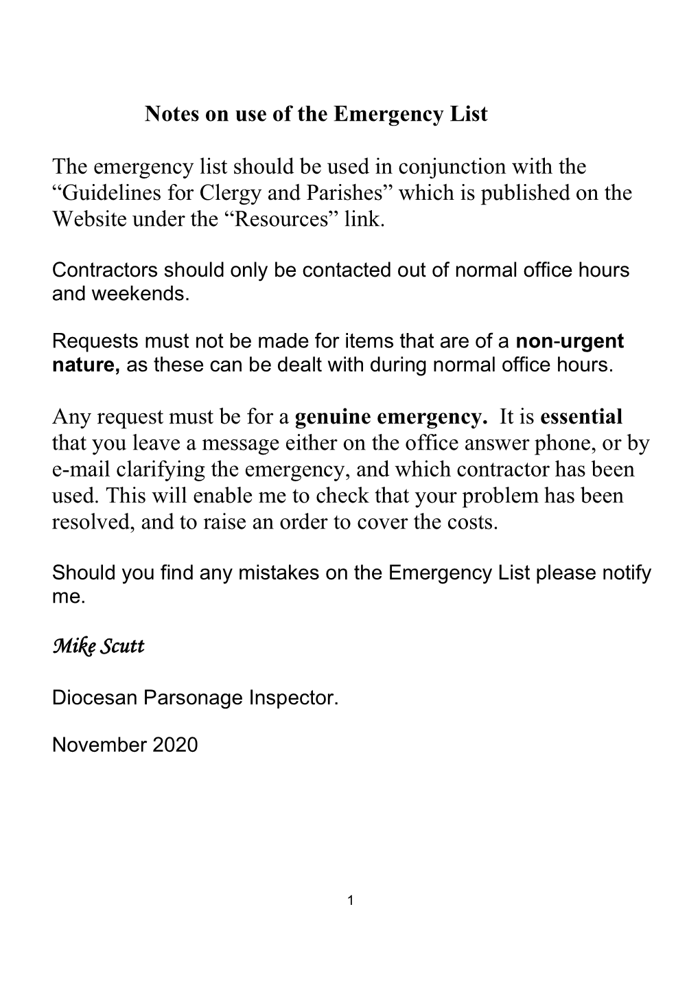 Notes on Use of the Emergency List