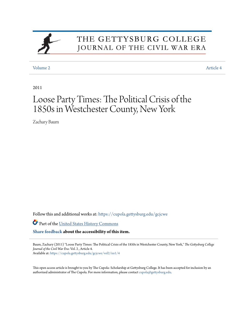 Loose Party Times: the Political Crisis of the 1850S in Westchester County, New York Zachary Baum