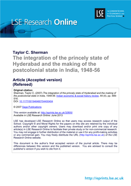 The Integration of the Princely State of Hyderabad and the Making of the Postcolonial State in India, 1948-56