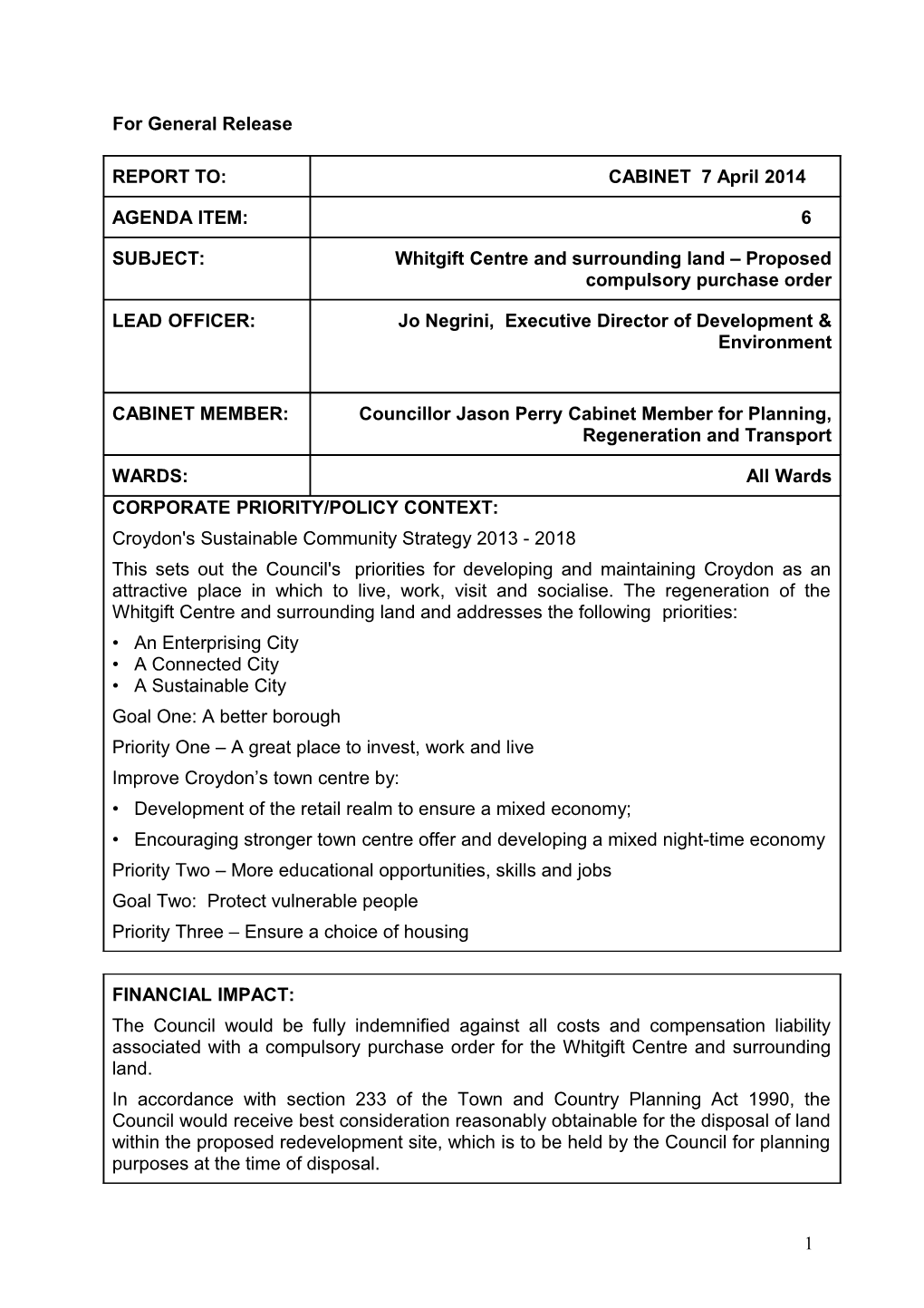 For General Release REPORT TO: CABINET 7 April 2014 AGENDA