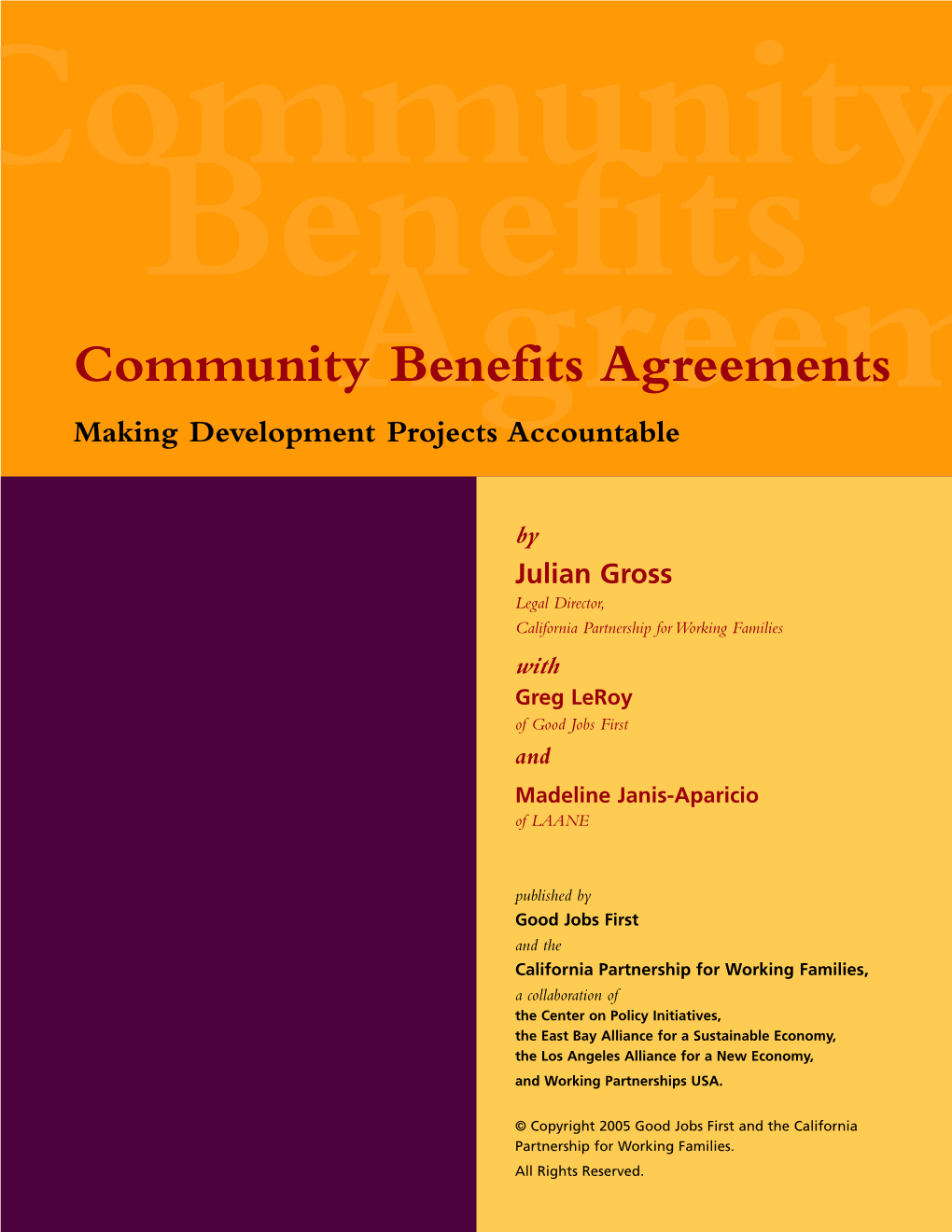 Community Benefits Agreements Making Development Projects Accountable