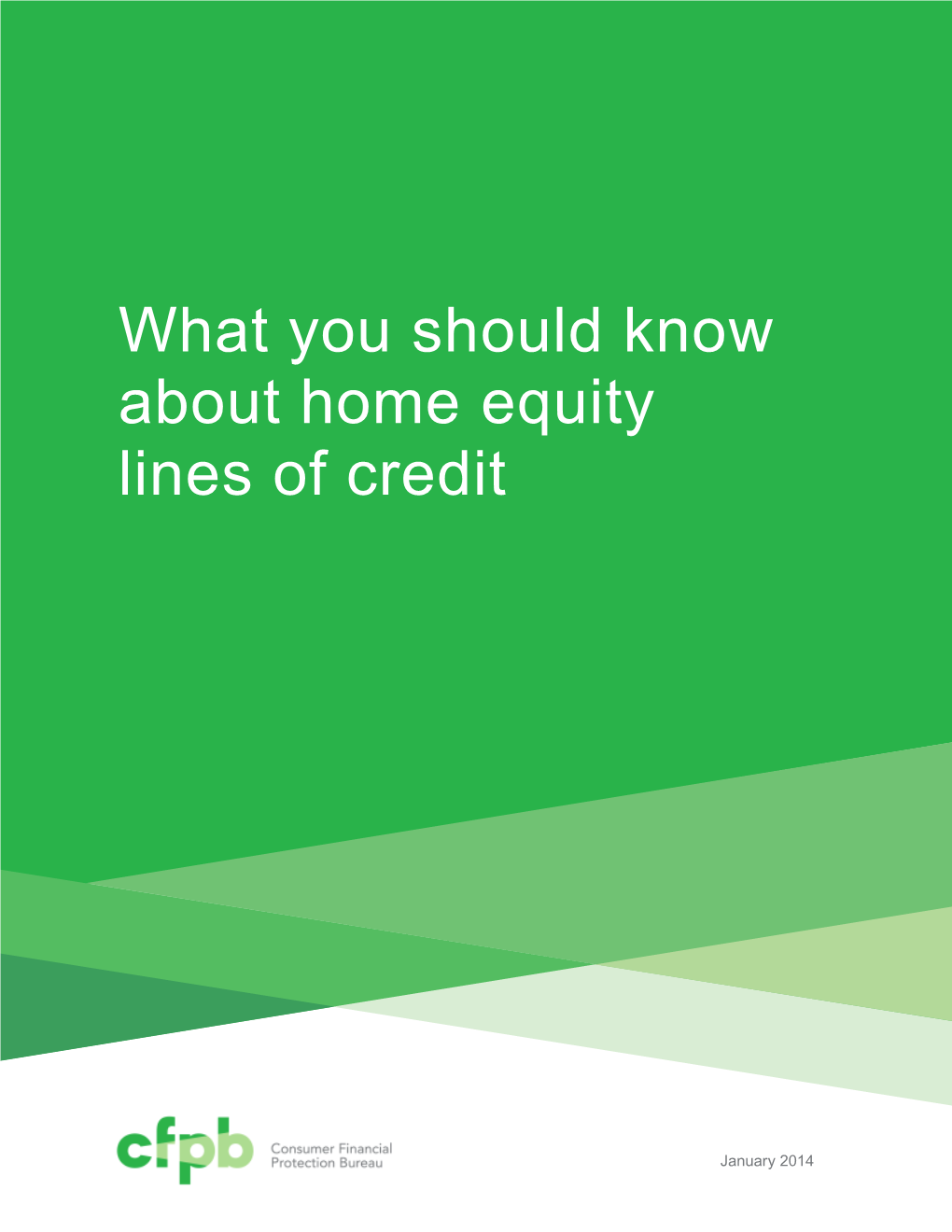 What You Should Know About Home Equity Lines of Credit