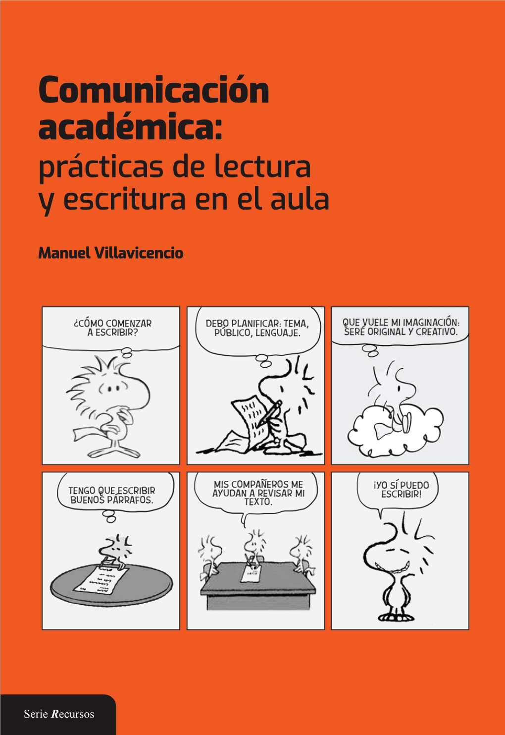 Comunicación Académica: Prácticas De Lectura Y Escritura En El Aula