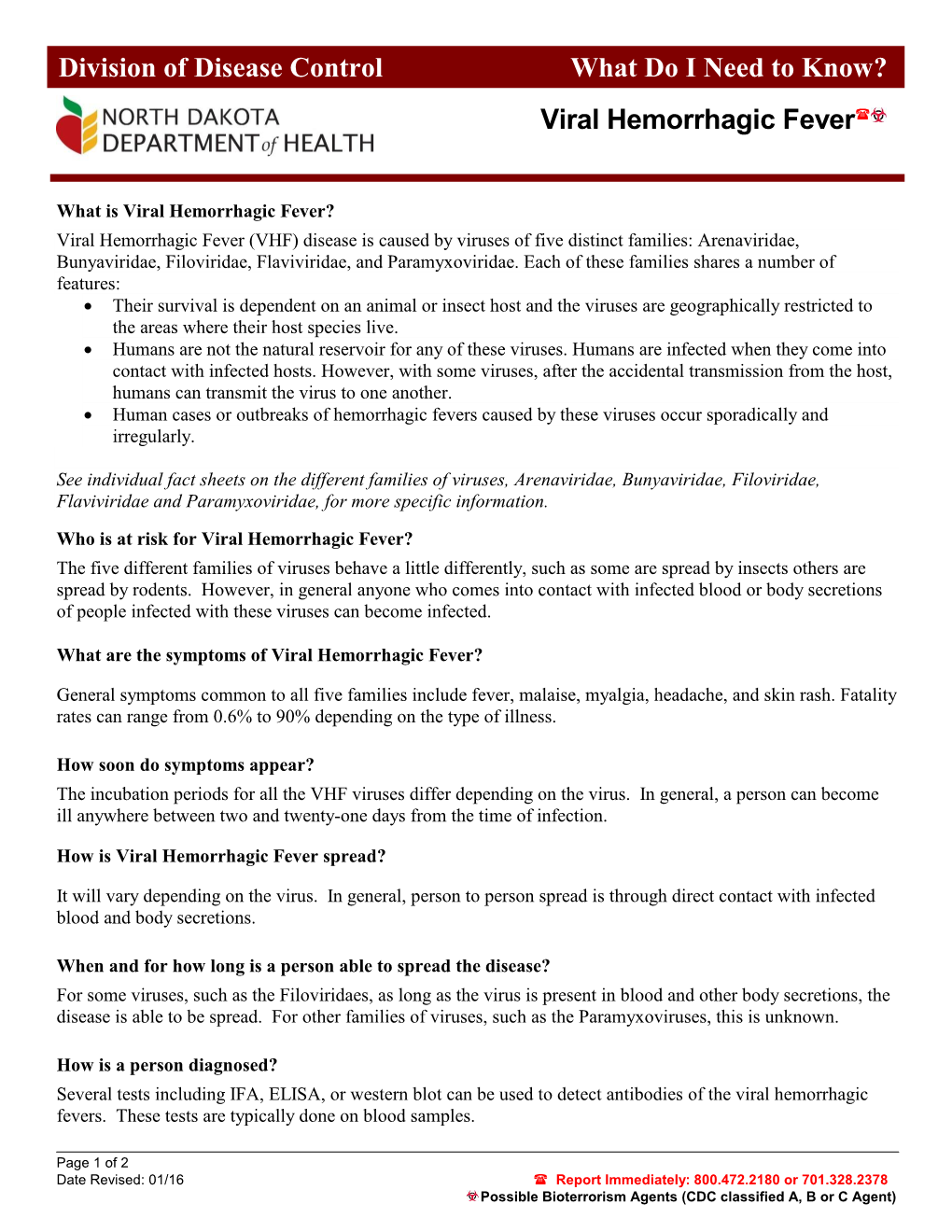 Viral Hemorrhagic Fever Division of Disease Control What Do I Need To