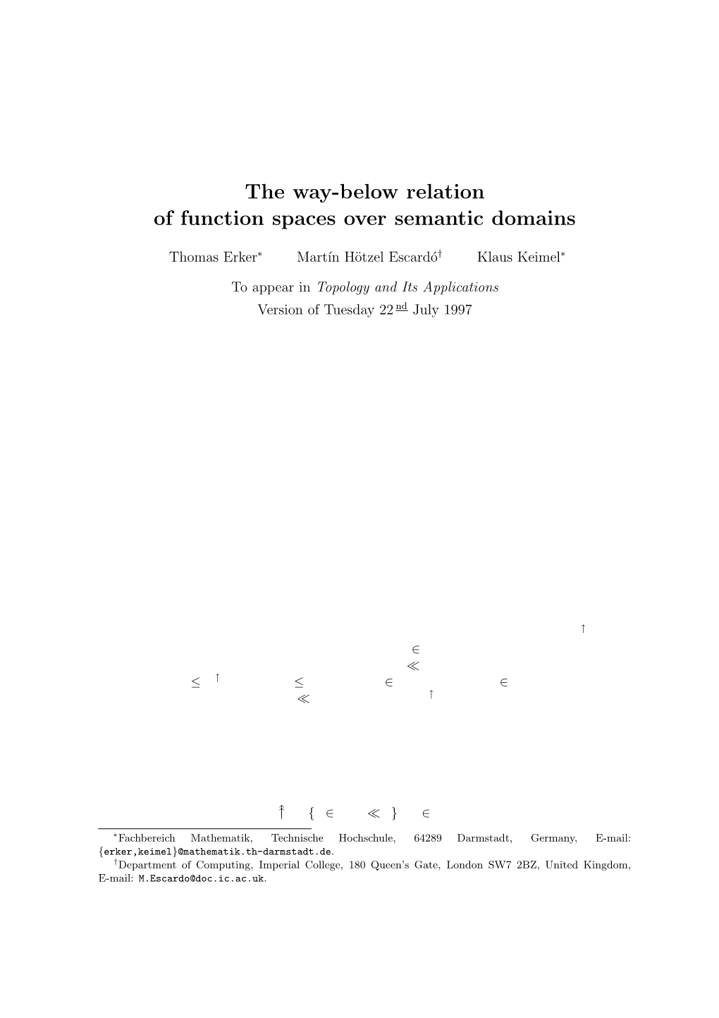 The Way-Below Relation of Function Spaces Over Semantic Domains