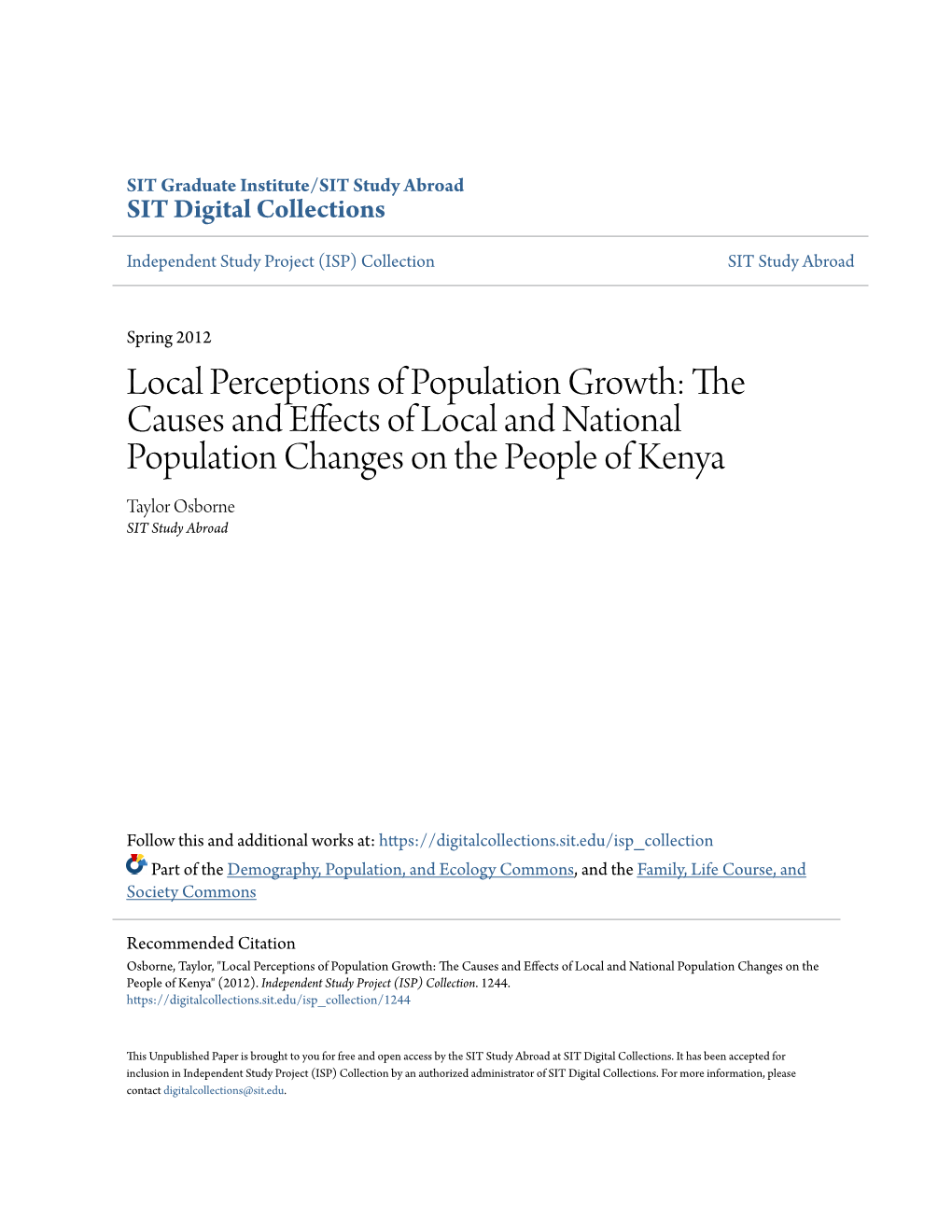 The Causes and Effects of Local and National Population Changes on the People of Kenya Taylor Osborne SIT Study Abroad
